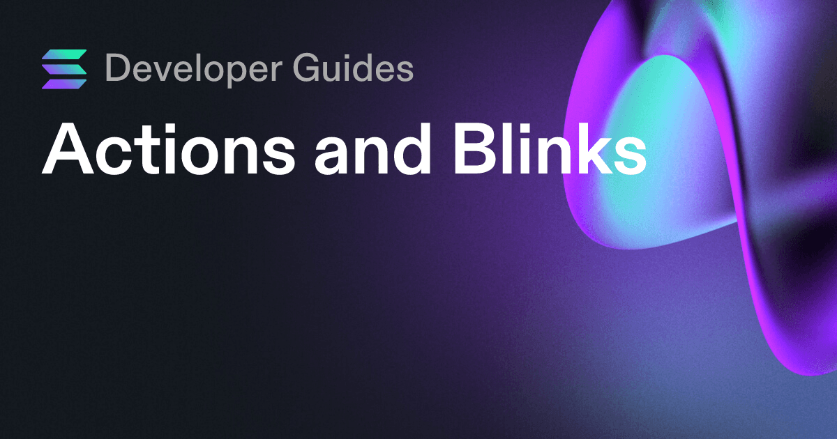 Actions and Blinks